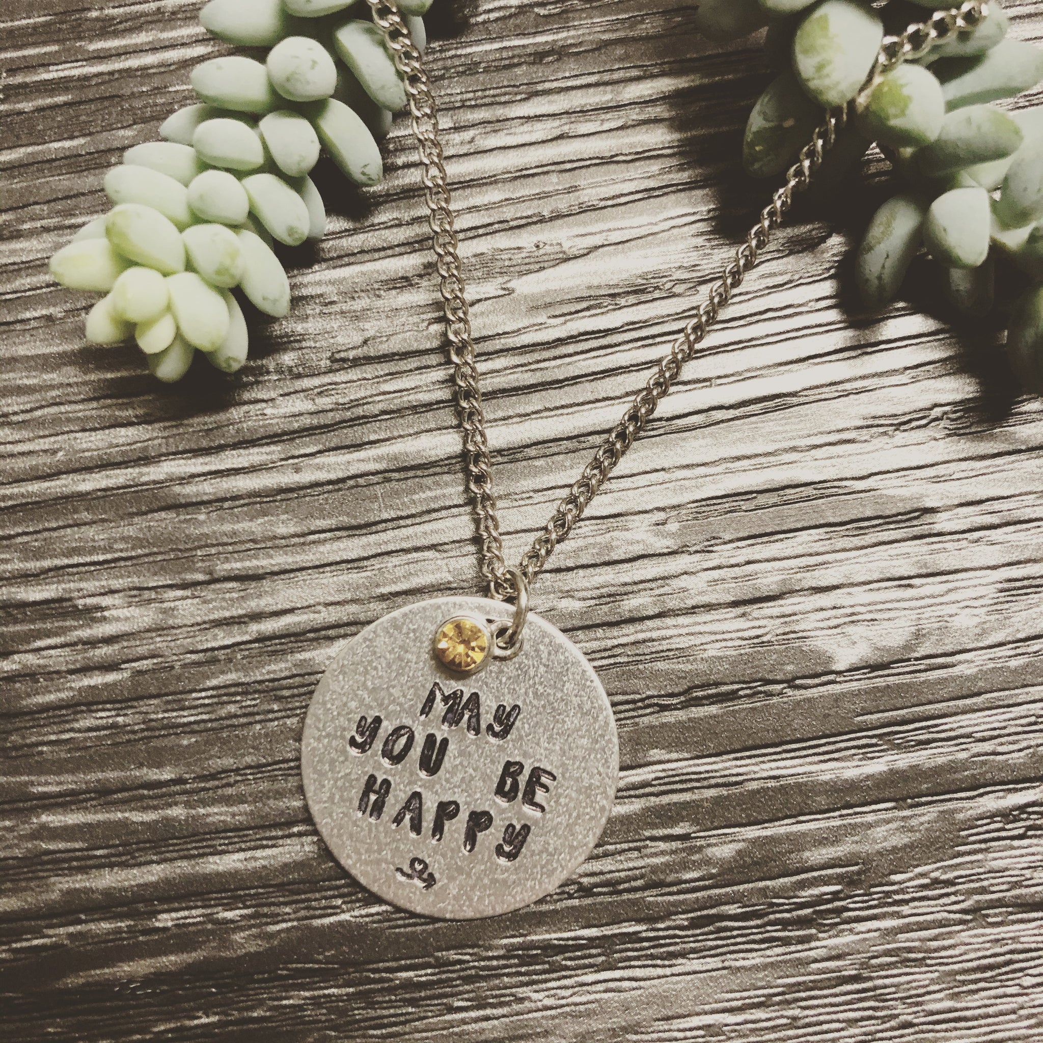 May you be happy necklace